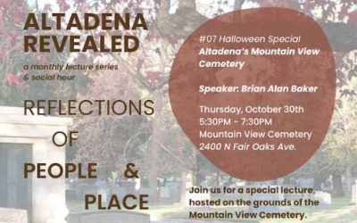 Altadena Revealed Lecture Series